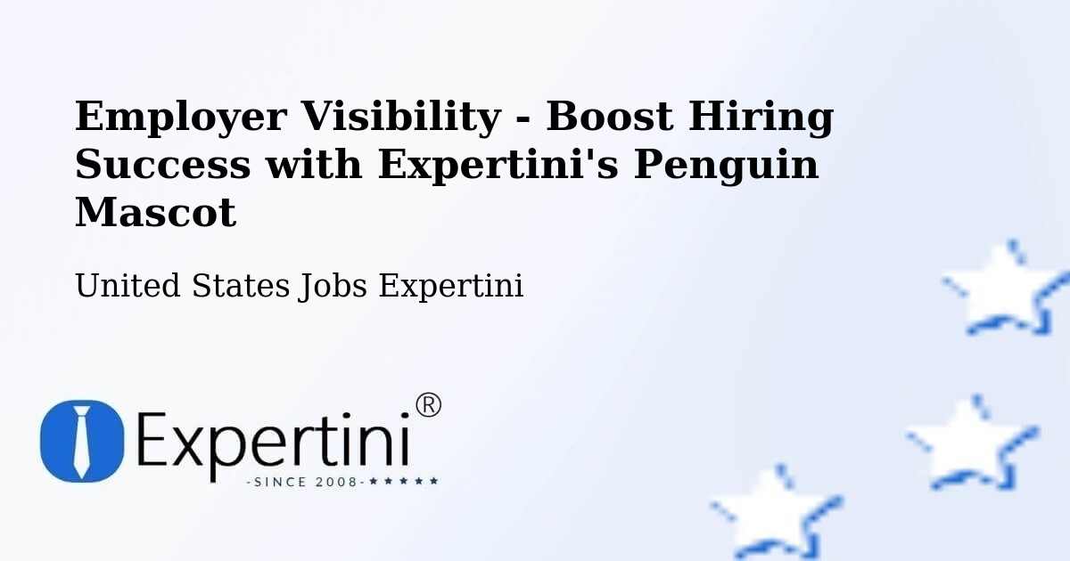 Employer Visibility Strategy – Gilroy - United States Jobs Expertini